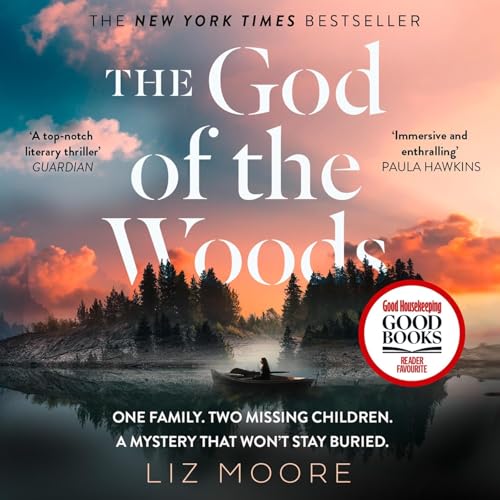 The God of the Woods: A Novel by Liz Moore, Book Summary, Podcast, English