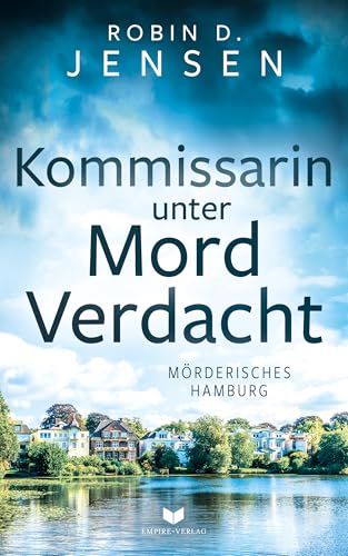 Kommissarin unter Mordverdacht (Mörderisches Hamburg 11)