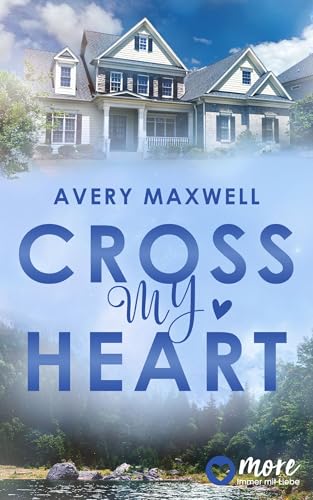Cross my Heart (The Westbrooks: Broken Hearts Book 1)