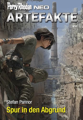 Perry Rhodan Neo 383: Spur in den Abgrund: Staffel: Artefakte
