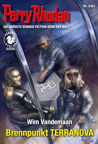 Perry Rhodan 3383: Brennpunkt TERRANOVA: Perry Rhodan-Zyklus "PEGASOS" | Die Existenz einer Superintelligenz steht auf dem Spiel (Perry Rhodan-Erstauflage)