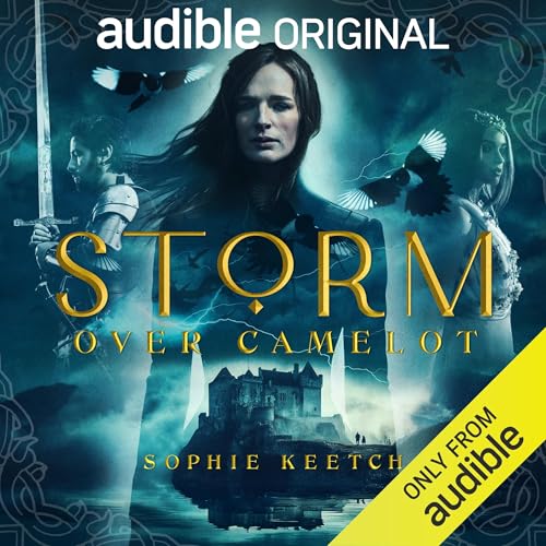 Storm Over Camelot: Morgan le Fay, Book 3