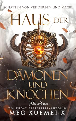 Haus der Dämonen und Knochen: Paranormale Romantasy (Schatten von Verderben und Magie 5)