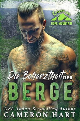 Die Beherztheit der Berge (Kurven am Hope Mountain 3)