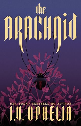 The Arachnid (The Poisoner Series Book 2)