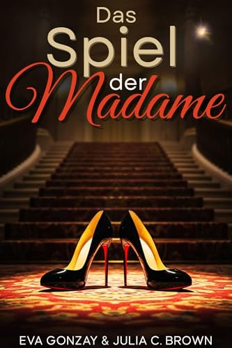 Das Spiel der Madame