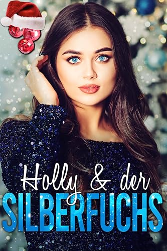 Holly & der Silberfuchs