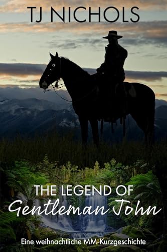 The Legend of Gentleman John: Eine weihnachtliche MM-Kurzgeschichte