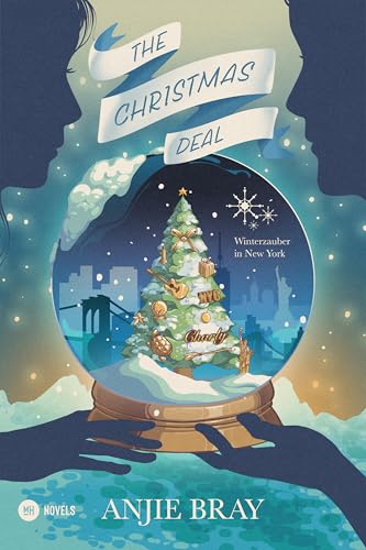 The Christmas Deal: Weihnachtszauber in New York | Fake-Dating im funkelnden New York: Eine Liebesgeschichte über geheime Identitäten, mutige Abmachungen und die Magie eines Winters.