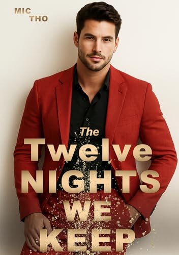 The Twelve Nights We Keep (Redmond-Dynastie 6)