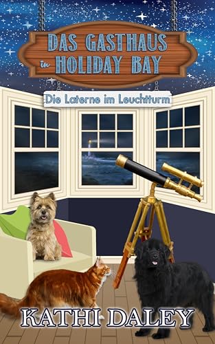 Das Gasthaus in Holiday Bay: Die Laterne im Leuchtturm