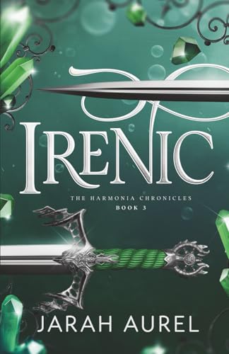 Irenic (The Harmonia Chronicles, Band 3)