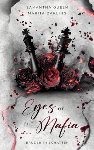 Eyes of the Mafia: Brüder im Schatten (Das packende Prequel zu "Those Blue Eyes")