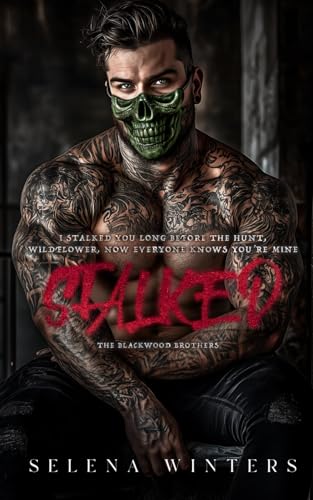 Stalked: A Dark Primal Romance (Blackwood Brothers)