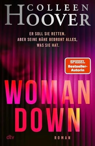 Colleen Hoover: Woman Down – Mitreißender Romantic Thriller plus 1 exklusives Postkartenset