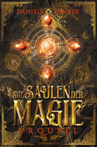 Die Säulen der Magie - Urquell: Epische High Fantasy (Band 3 von 3)