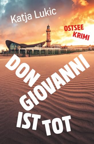Don Giovanni ist tot: Ostsee-Krimi (Sören Fries ermittelt, Band 8)