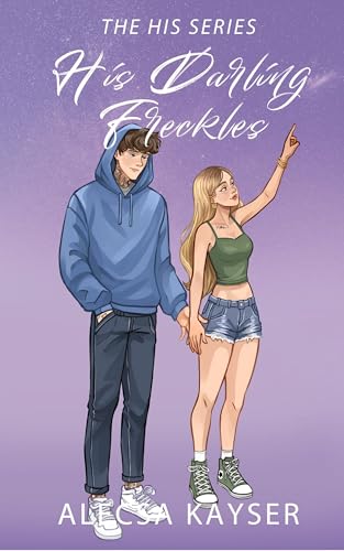 His Darling Freckles (The His Series Book 1)