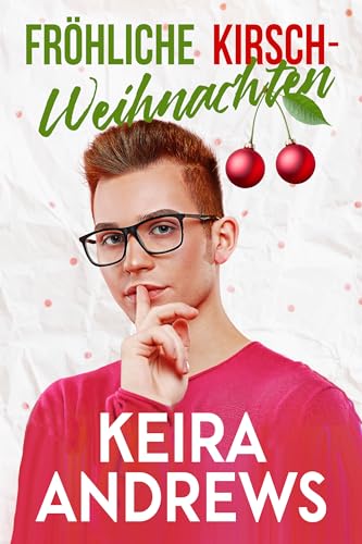 Fröhliche Kirsch-Weihnachten