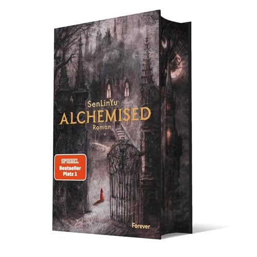 Alchemised – Farbschnitt Edition - Düstere Fantasy von SenLinYu - der weltweite #1 Bestseller - Special Collector’s Edition mit exklusivem Design-Lesezeichen - Limitierte Ausgabe für Fantasy-Fans