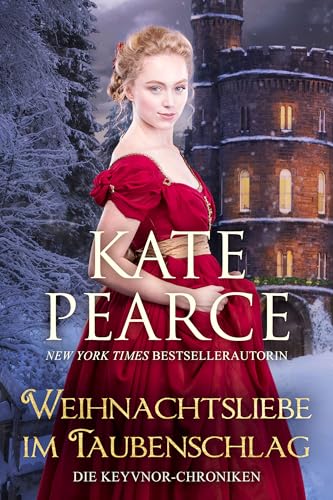 Weihnachtsliebe im Taubenschlag: Eine paranormale Liebesgeschichte aus der Regency-Zeit
