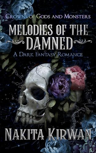 Melodies of the Damned (Crowns of Gods and Monsters Book 1)