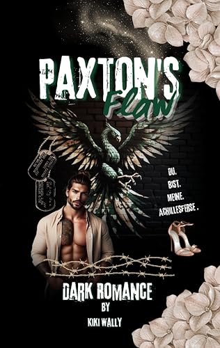 Paxton's Flaw: Du bist meine Achillesferse