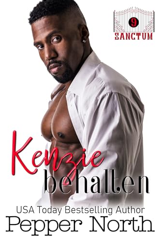 Kenzie behalten (SANCTUM (Deutsche Ausgabe) 9)