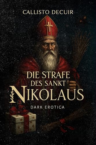 Die Strafe des Sankt Nikolaus: Dark Erotica