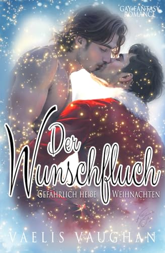 Der Wunschfluch – Gefährlich heiße Weihnachten