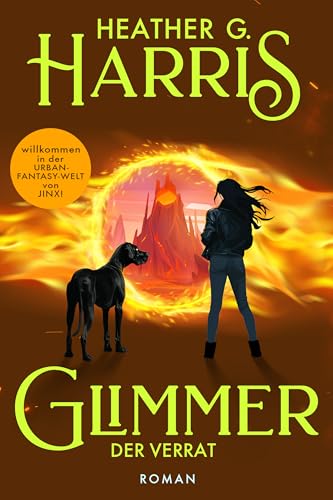 Glimmer – Der Verrat: Glimmer-Reihe Band 4