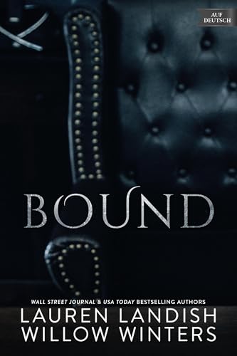 Bound (Highest Bidder-Reihe 5)