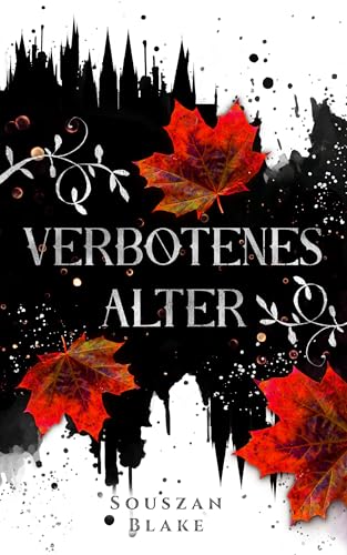 Verbotenes Alter (Urban Fantasy Reihe 3)