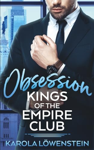 Obsession: Kings of the Empire Club