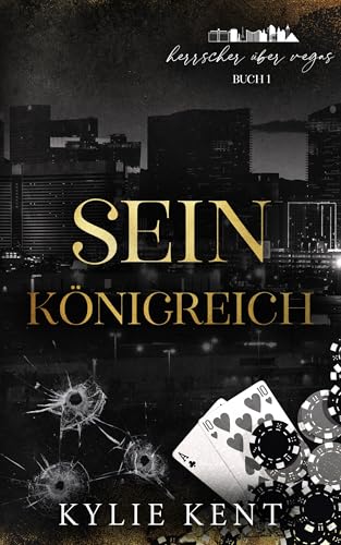 Sein Königreich (Herrscher über Vegas)