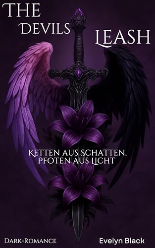 The Devils Leash: Ketten aus Schatten, Pfoten aus Licht