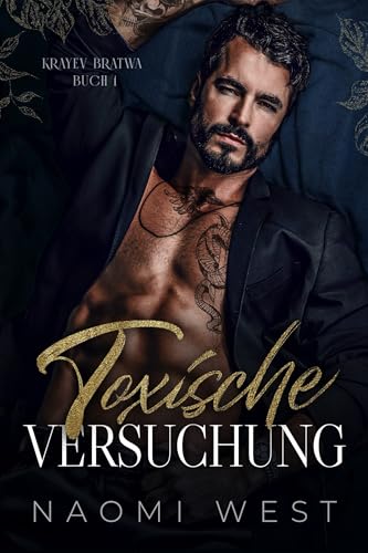 Toxische Versuchung (Krayev Bratwa 1)