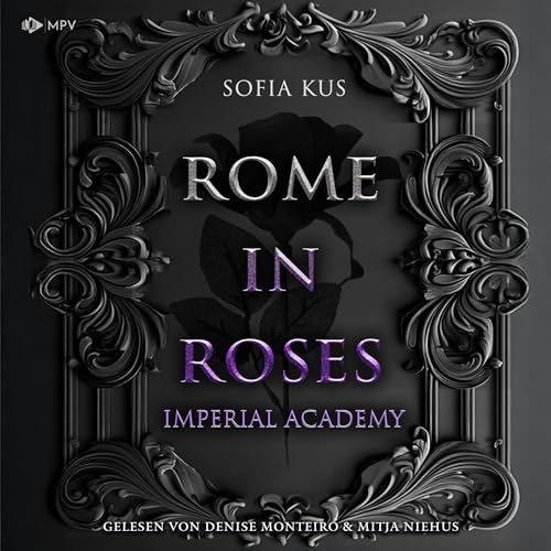 Rome in Roses: Imperial Academy, Band 3