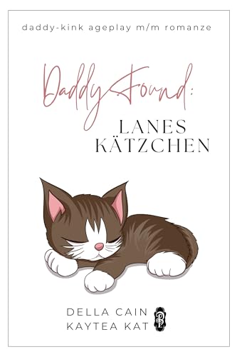 Daddy Found: Lanes Kätzchen