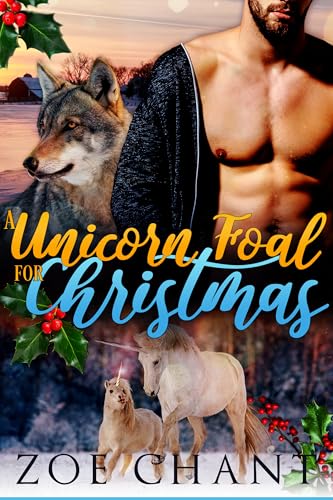 A Unicorn Foal for Christmas (Animal Rescue Shifters)