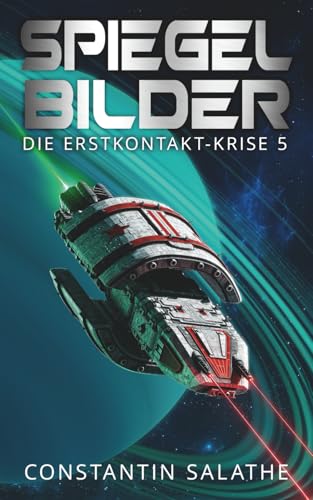 Spiegelbilder: Die Erstkontakt-Krise 5