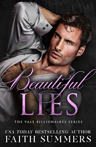 Beautiful Lies : Ein Milliardär-Liebesroman (Vale Milliardäre 1)