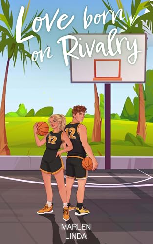 Love born on Rivalry (Blackbelle University 4)