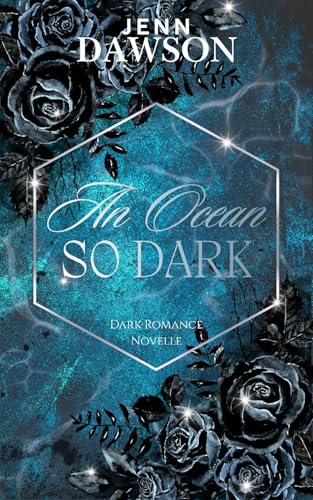An Ocean so dark