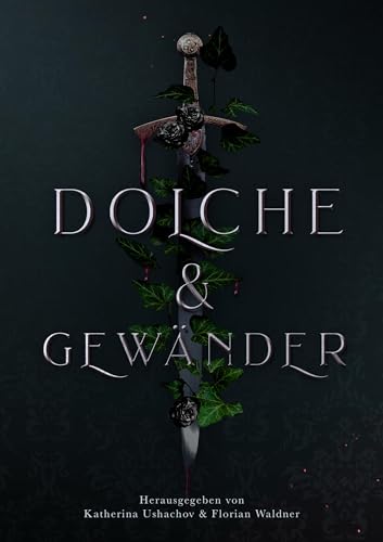 Dolche und Gewänder