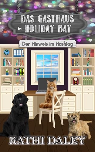 Das Gasthaus in Holiday Bay: Der Hinweis im Hashtag