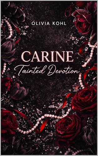 CARINE - Tainted Devotion: Sapphic Dark Romance