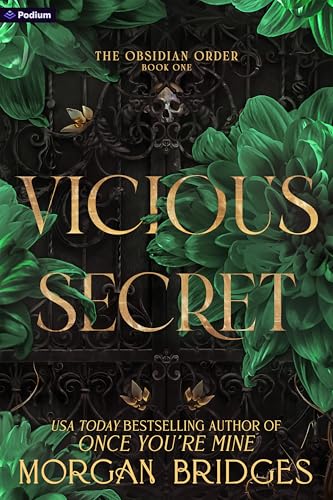 Vicious Secret: A Dark Romance (The Obsidian Order Book 1)