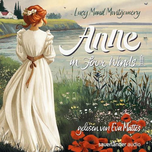 Anne in Four Winds: Anne auf Green Gables, Band 5
