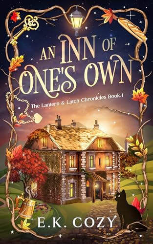 An Inn of One's Own: A Sapphic Cozy Fantasy Romance (The Lantern & Latch Chronicles Book 1)